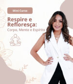 COMBO Mini Cursos Movimento Refloresça - Imagem 4